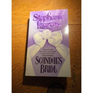 Scandal’s Bride by Stephanie Laurens (1999) 1st Printing